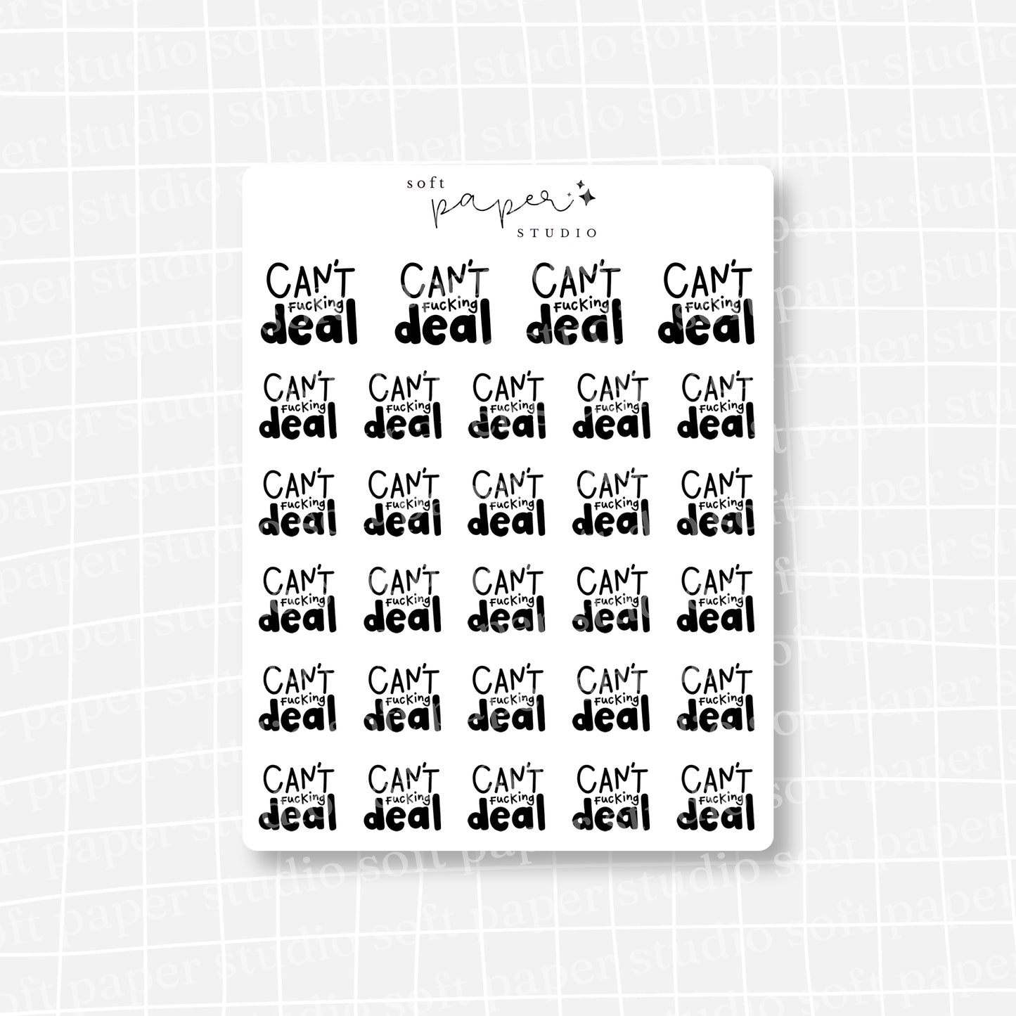 Can't (F*cking) Deal Stickers