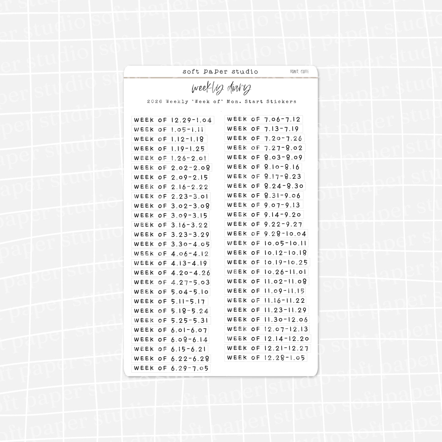 The Weekly Diary: 2026 Weekly "Week Of" Stickers - Sun or Mon start (4 Font Choices Available!)