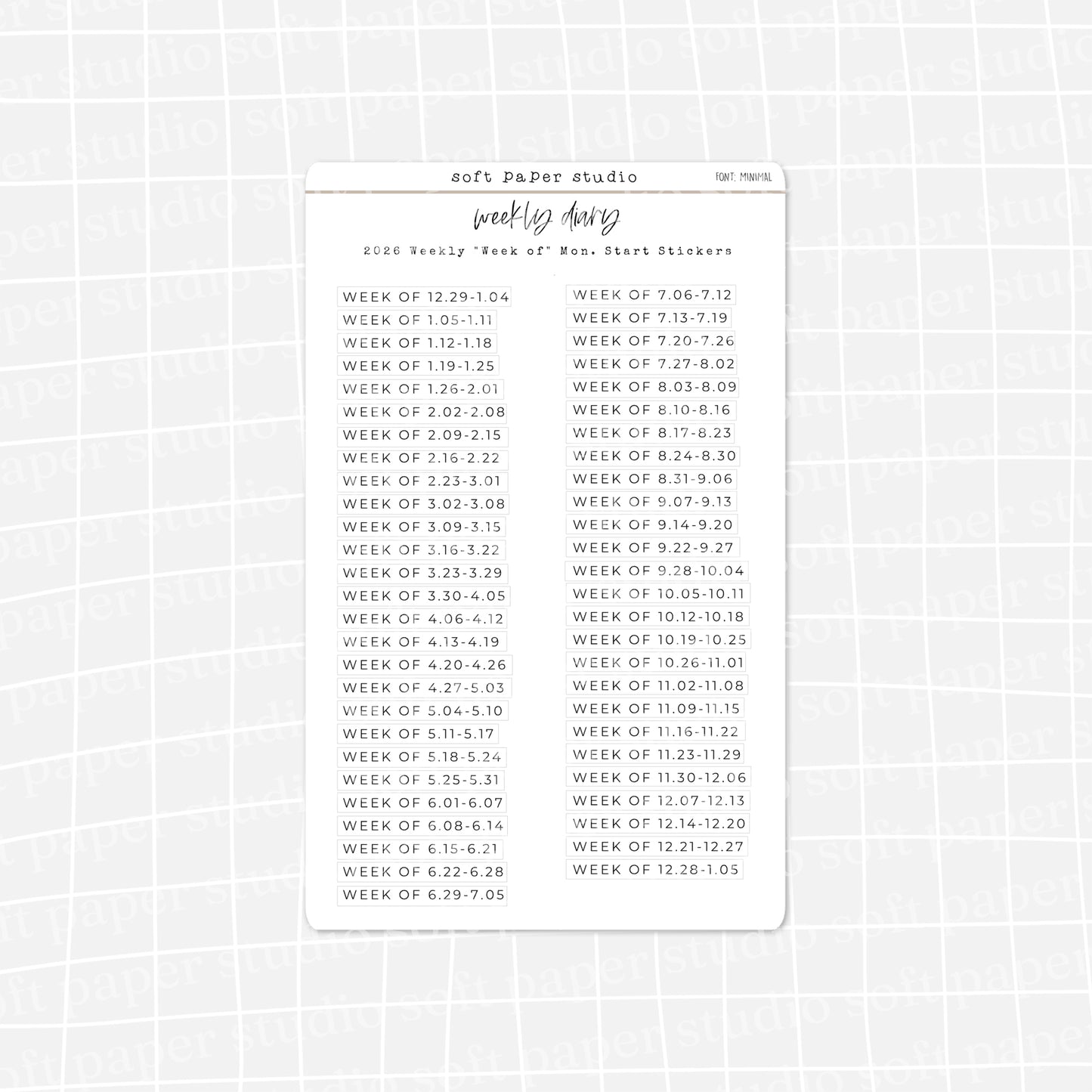 The Weekly Diary: 2026 Weekly "Week Of" Stickers - Sun or Mon start (4 Font Choices Available!)
