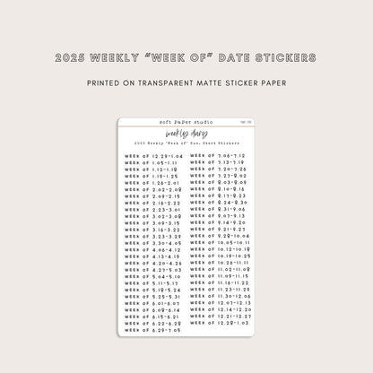 The Weekly Diary: 2025 Weekly "Week Of" Stickers - Sun or Mon start (4 Font Choices Available!)