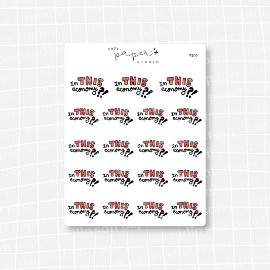 In THIS Economy?! Stickers