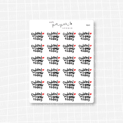 Cuddled My Babies Today (Dog/Cat/Pets Version Available)