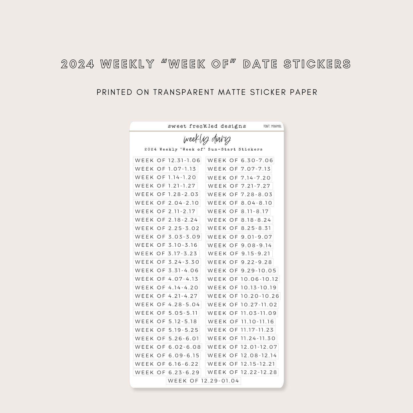 The Weekly Diary: 2024 Weekly "Week Of" Stickers (4 Font Choices Available!)