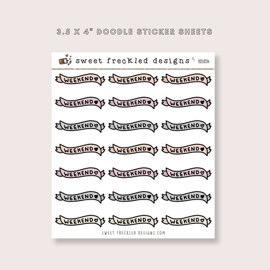 Weekend Banner Doodle Stickers (3 Colors Available)