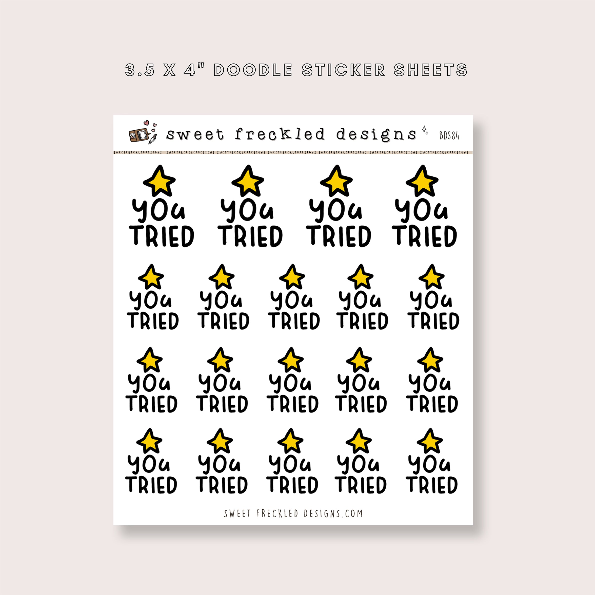 You Tried Stickers – Soft Paper Studio