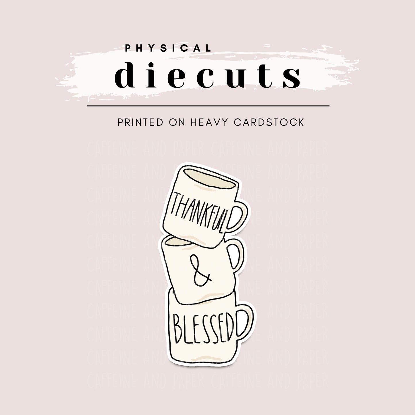 Diecut - Thankful & Blessed Stacked Rae Dunn Mugs