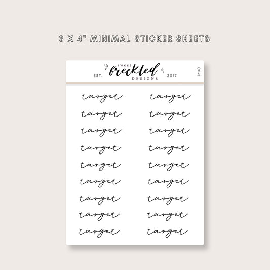 Minimalistic Script "Target" Stickers