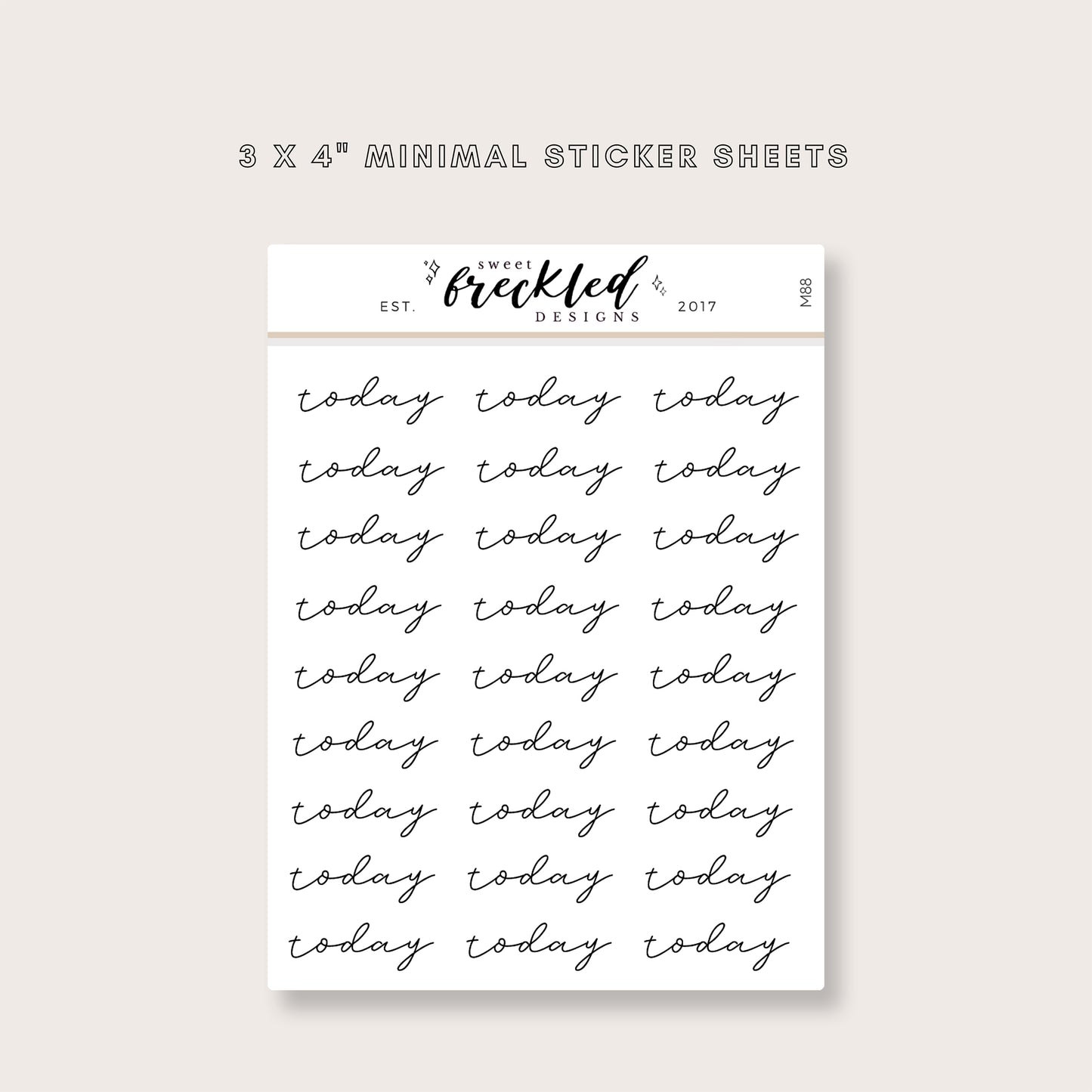 Minimalistic Script "Today" Stickers