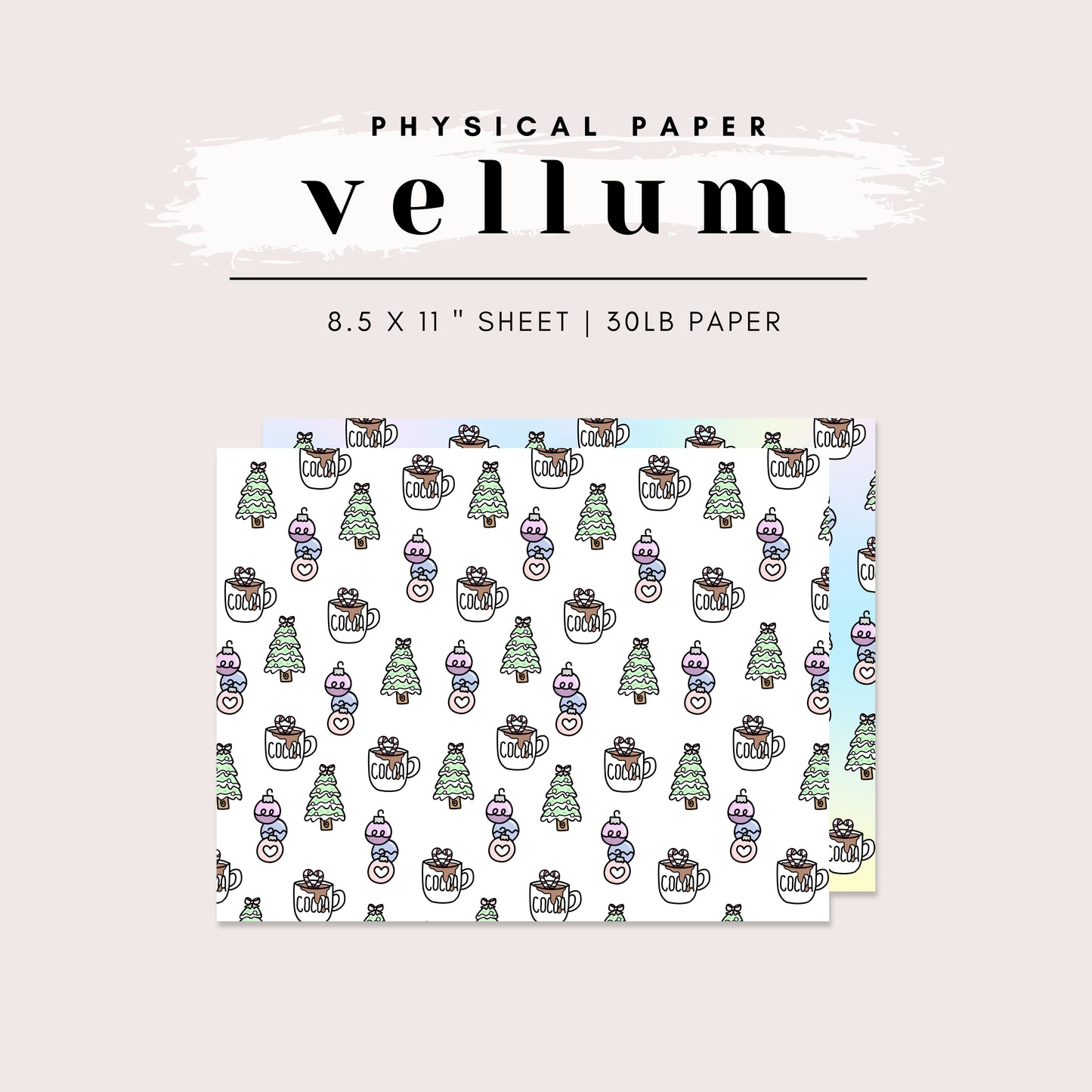 Vellum - Pastel Christmas Doodles (Available in White and Rainbow Ombre)